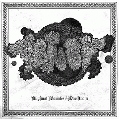 Veiled (GER) : Abysmal Wounds - Maelstrom